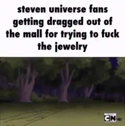 MFW they aren&rsquo;t the crystal gems and they won&rsquo;t find a way