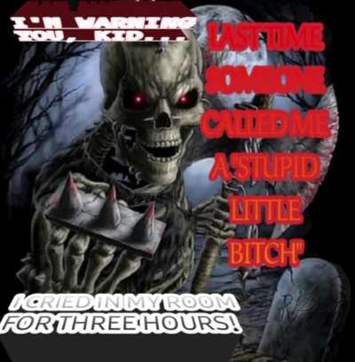 I'M WARNING YOU, BITCH!