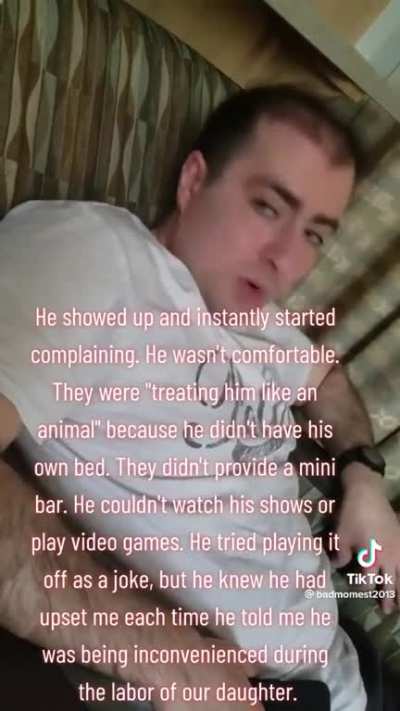 The mother of his child is about to go into labour and that's what he's concerned about???