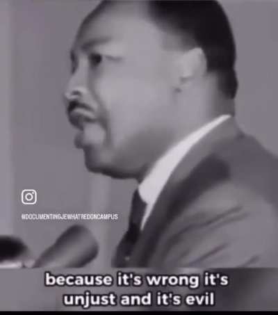 Dr. Martin Luther King Jr. was a proud Zionist: &ldquo;The whole world must see that Israel must exist and has the right to exist. I will always take a stand against antisemitism. It&rsquo;s wrong and evil."