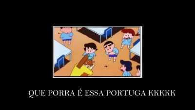 Q isso portuga?