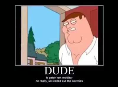 Peter is based!!?!?😳😳😳