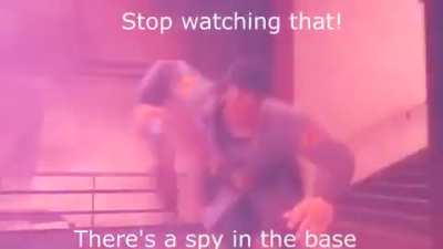 A RED SPY IS IN THE BASE!