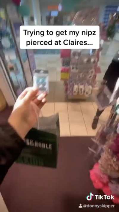 It&rsquo;s so cringy watching this TikToker try to get his nipples pierced at Claire&rsquo;s...