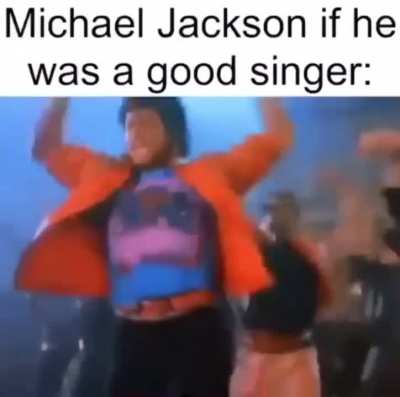 Only if he was good 