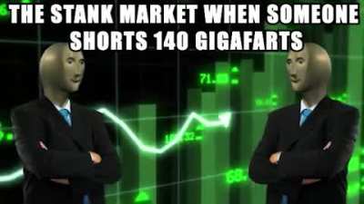 i have gained the stank market