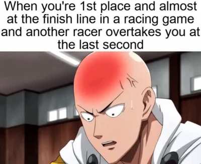 "That first place was rightfully mine, goddammit!"