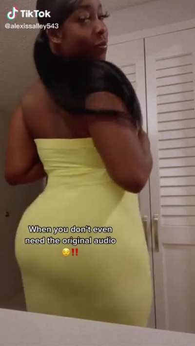 She don&rsquo;t even need the original Audio