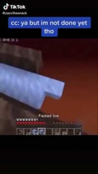 "Wait your not done building it? AA-"