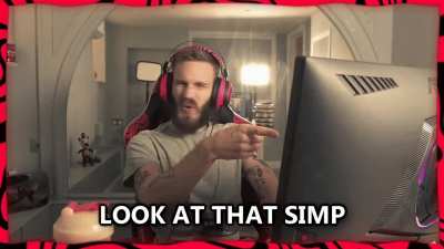 I created the "Look At That SIMP" GIF from the latest video like Pewds asked