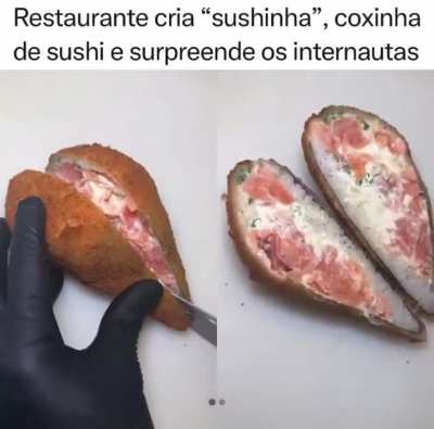 Another brazilian creation, the &ldquo;sushinha&rdquo;!