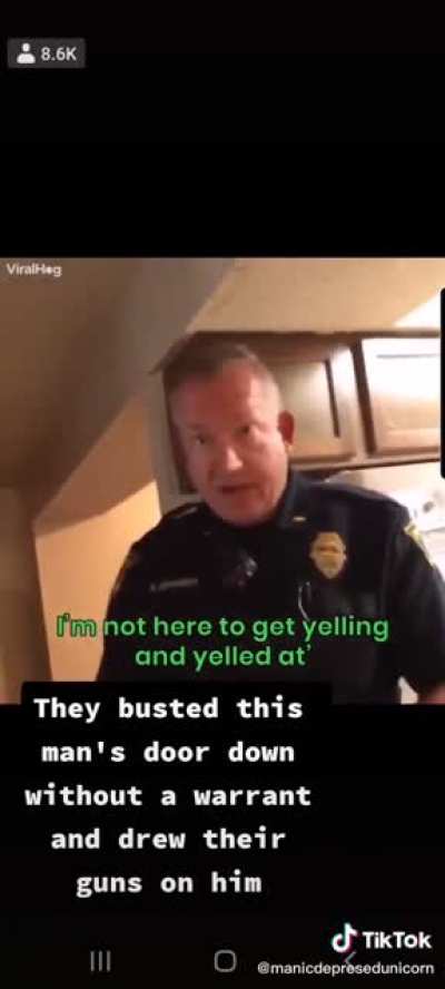 Cops get schooled, by a man who knows his rights, for unlawfully breaking into his house and drawing guns on him.