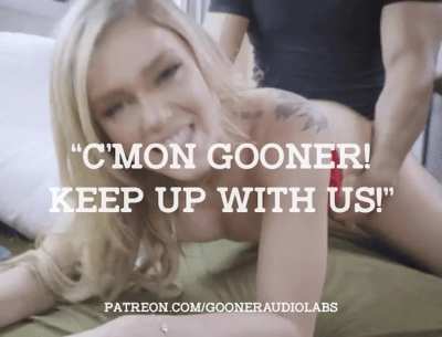 "Come on Gooner! Keep up with us!"