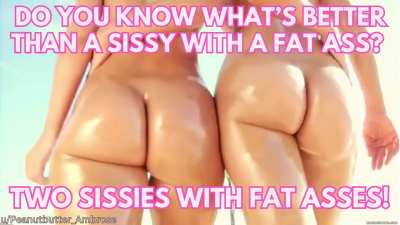 Two sissy asses for the price of one, talk about a good deal