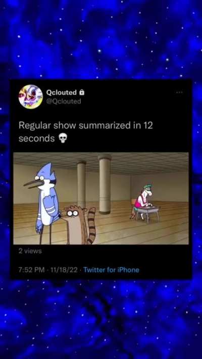 Regular Show in 12 seconds (Benson)