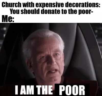 Those shiny golden altars aren't free, yknow