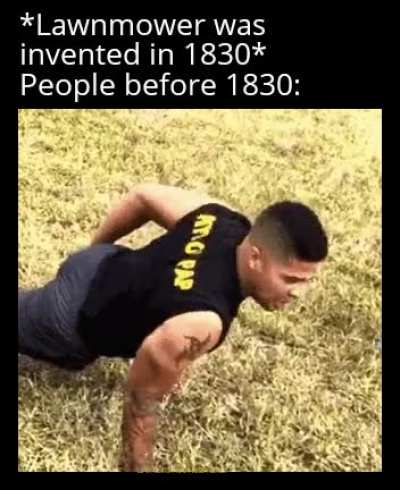 Ah, yes, lawnmowers