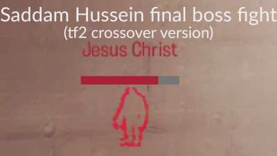 saddam hussein boss fight???