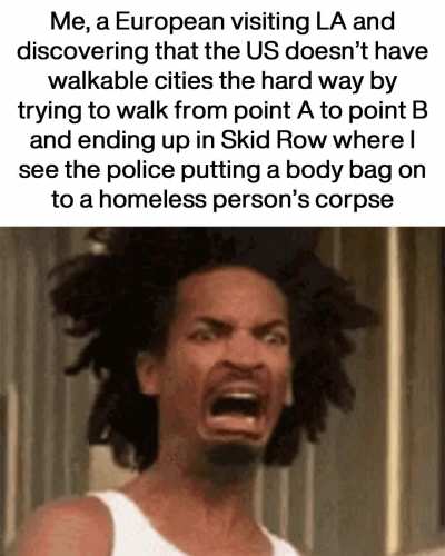 Happened during my first 12 hours in LA &eth;