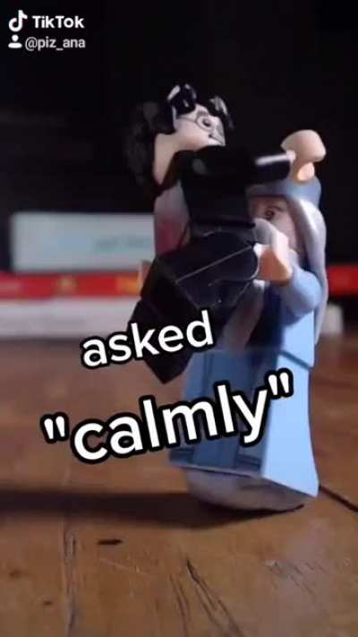 "Calmly"