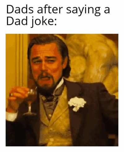 funny gif just like dad jokes