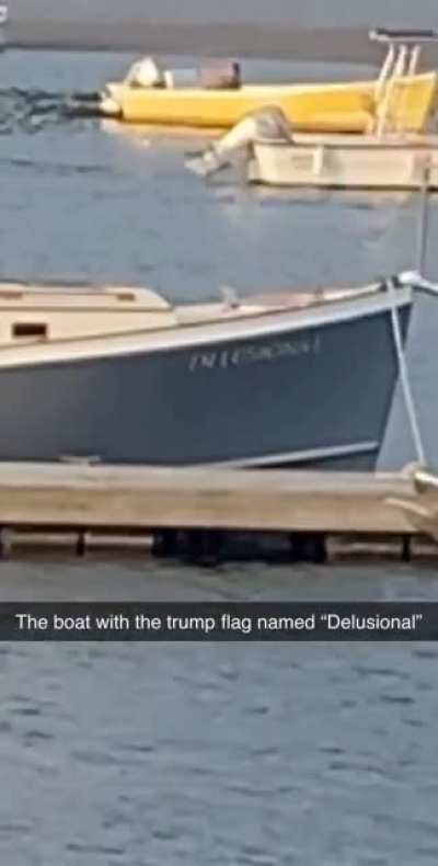 Fishing boat named &ldquo;Delusional&rdquo; flying the Trump flag