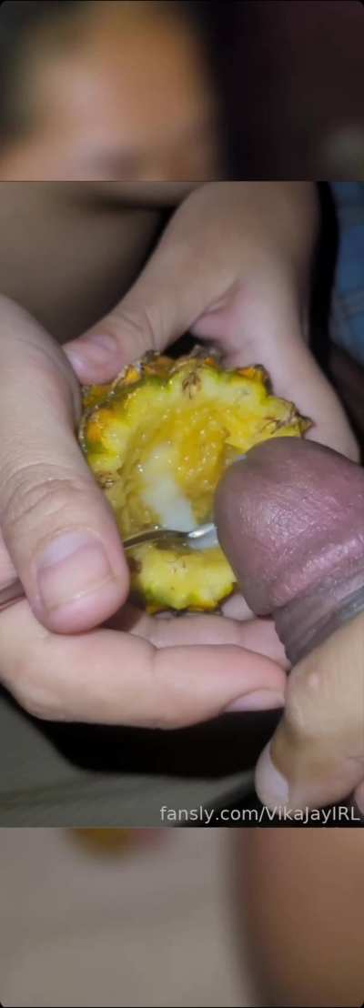 Cum makes Pineapple makes taste better 💦🍍😋