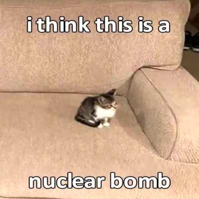 NUCLEAR BOMB!? :0