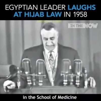 Egyptian leader laughs at Hijab law in 1958