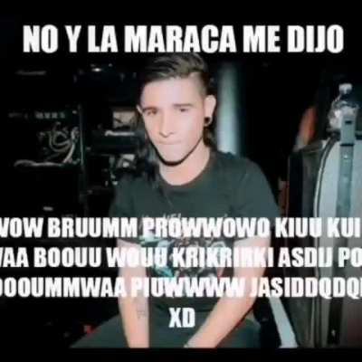 No y la maraca dijl