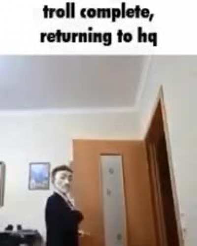 good one chief, now get out of there
