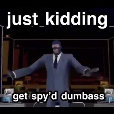 You just got.....