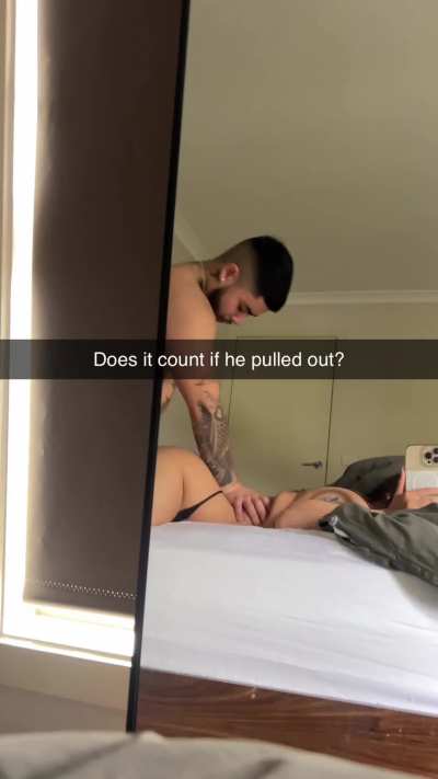 Theres no need to tell dad if he pulled out, right?