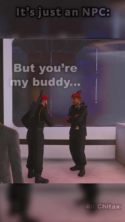 it's just an NPC..