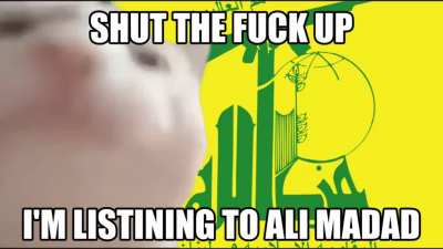 Shut up I&rsquo;m listening to the nasrallah speech