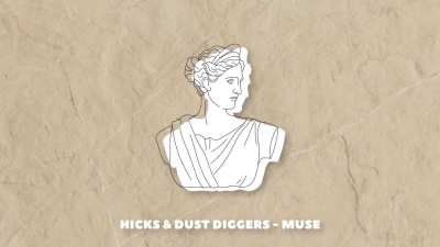 🗿 Hicks & Dust Diggers - Muse