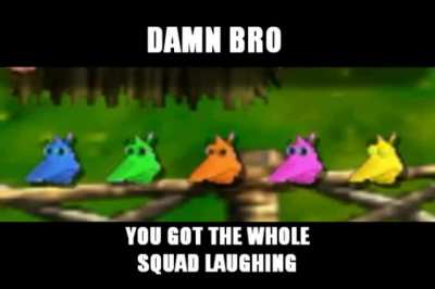That was so funny bro...