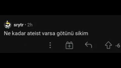 "Ne kadar ateist varsa g&ouml;t&uuml;n&uuml; sikim" -Srytr-