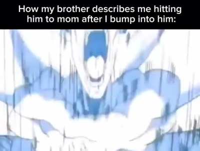 I barely touch him