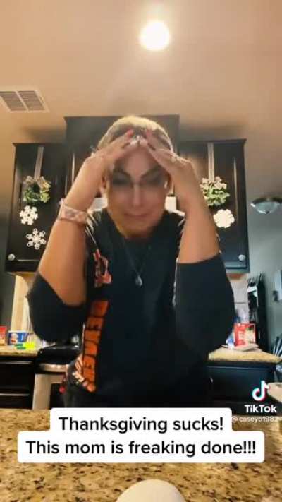 Mawwwma has breakdown because her grown children have other plans for Thanksgiving, husband flees &ldquo;to go pick up the daughter&rdquo;, she decides the best course of action is insulting her kids on TikTok for all to see.