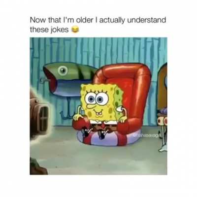 I&rsquo;m so happy I&rsquo;m in my 20&rsquo;s and understand kid show adult jokes now