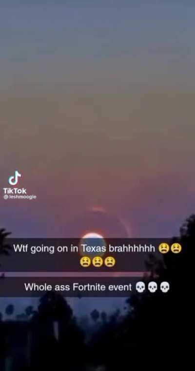 oompa first the mosquitoes now Fortnite events??? Texas is crazy man 😩