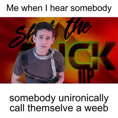 S H U T T H E F U C K U P