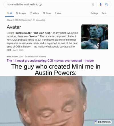 My Dad seriously mistook him for CGI character