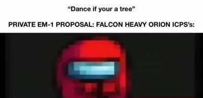 PRIVATE EM-1 PROPOSAL: FALCON HEAVY ORION ICPS&rsquo;s rn 🕺🕺