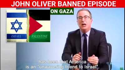 Here's that banned John Oliver video on Gaza. Let me know if you want the original .mp4 for social media.