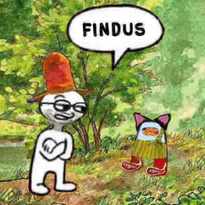 findus (tack f&ouml;r ideen u/Caniballister)