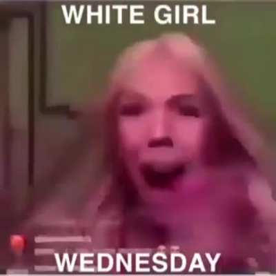 Blursed_whitegirl_wednesday