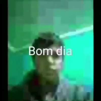 Bom dia