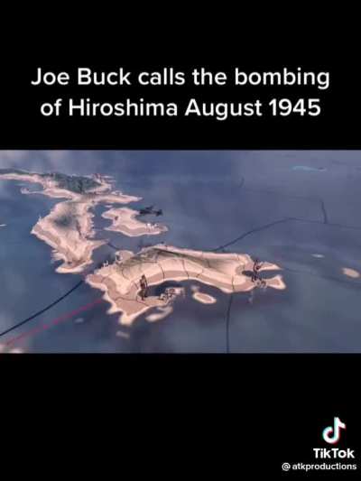 Joe Buck calls the Bombing of Hiroshima